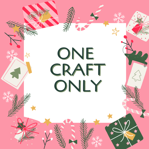 CRAFT ONLY