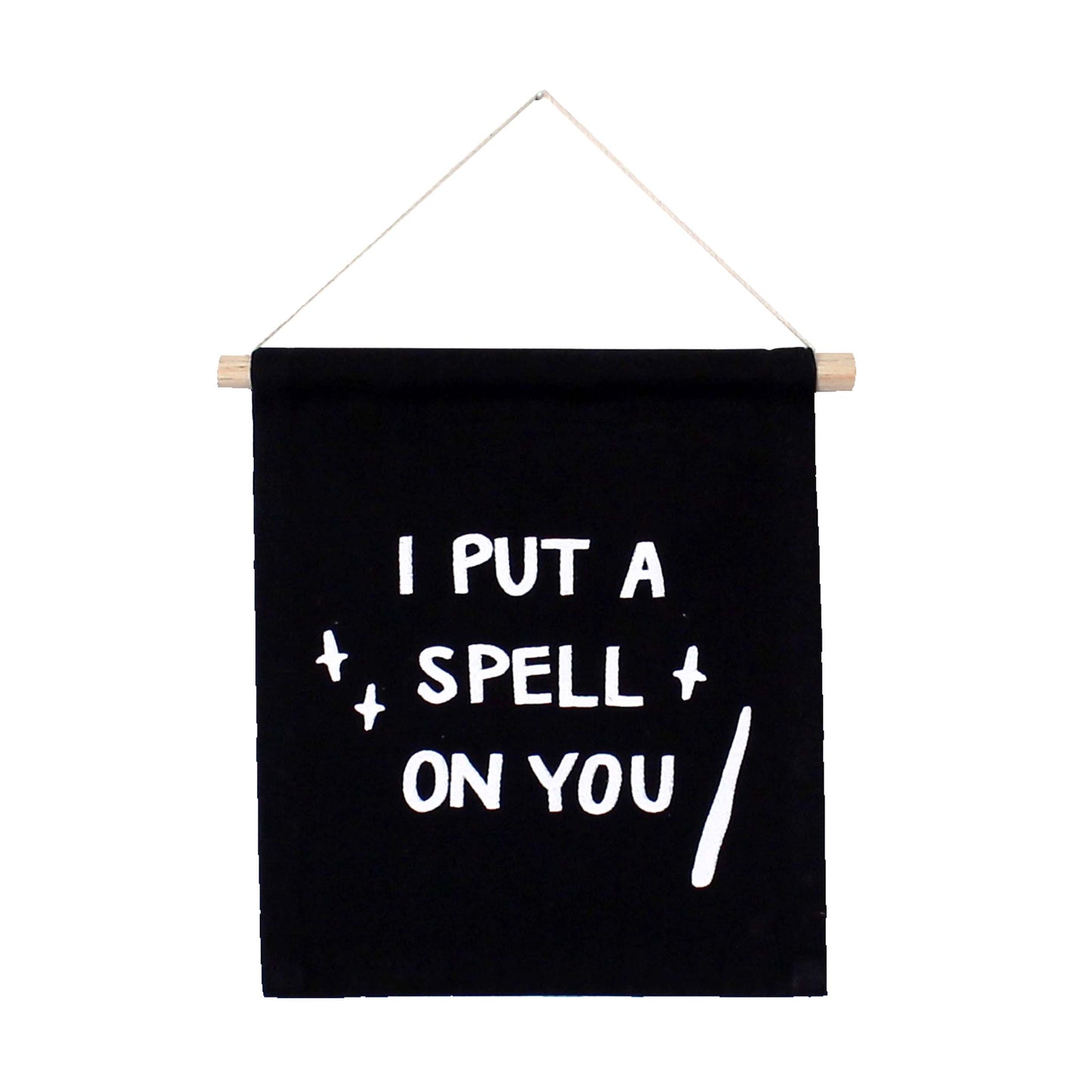 Spell On You Hang Sign