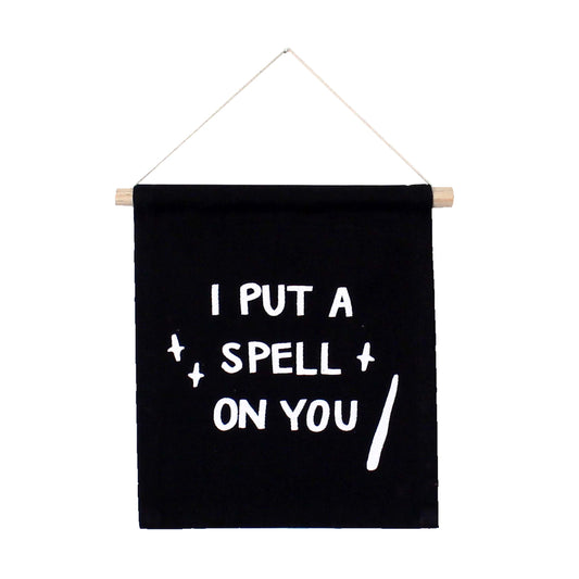 Spell On You Hang Sign
