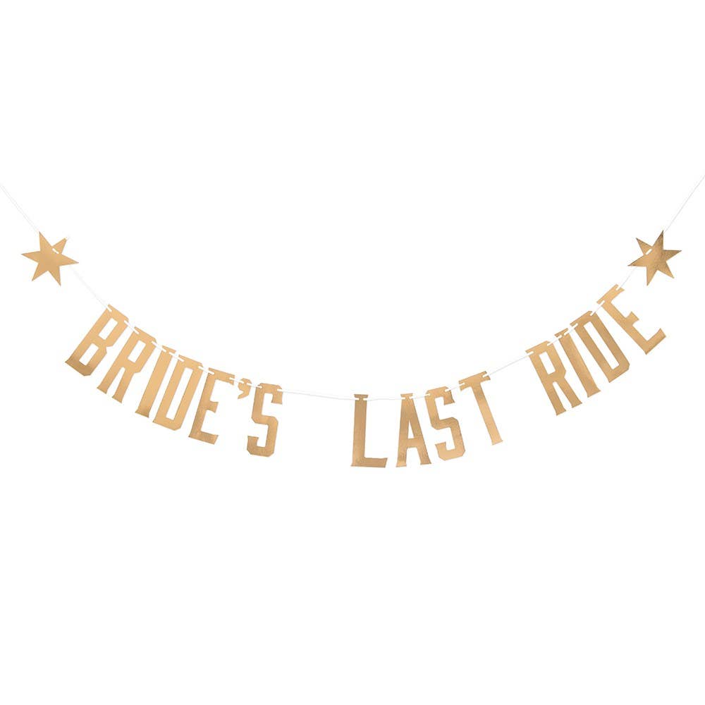 Bride’s Last Ride Party Banner