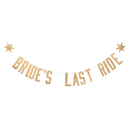 Bride’s Last Ride Party Banner